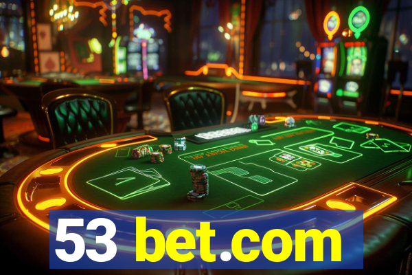 53 bet.com